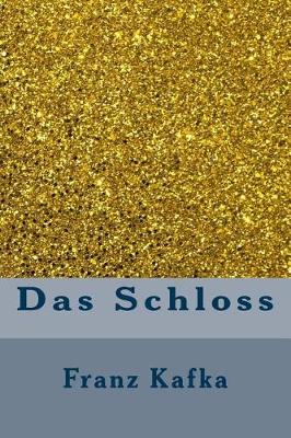 Book cover for Das Schloss