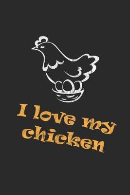 Book cover for I love my chicken