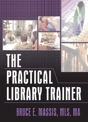 Book cover for The Practical Library Trainer