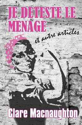 Book cover for Je Deteste Le Menage