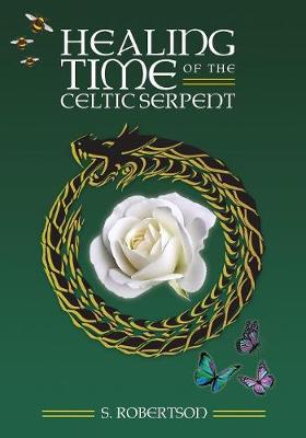 Book cover for Healing Time of the Celtic Serpent