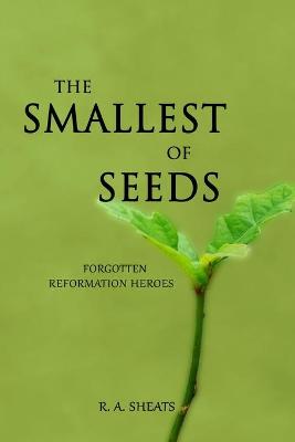 Book cover for The Smallest of Seeds