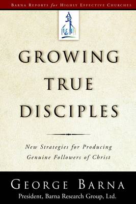 Book cover for Growing True Disciples