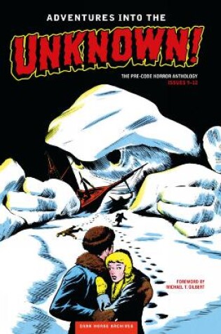 Cover of Adventures Into The Unknown Archives Volume 3