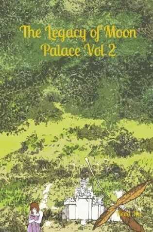 Cover of The Legacy of Moon Palace Vol 2
