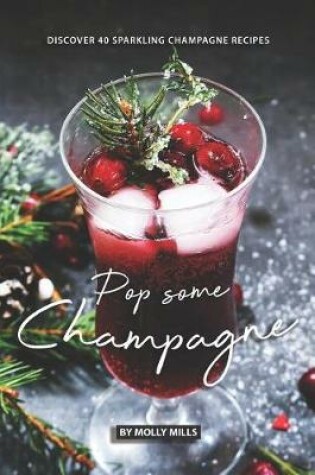 Cover of Pop Some Champagne
