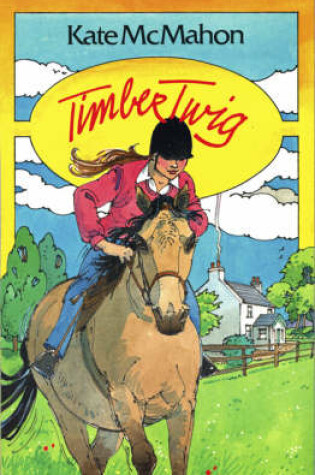 Cover of Timber Twig