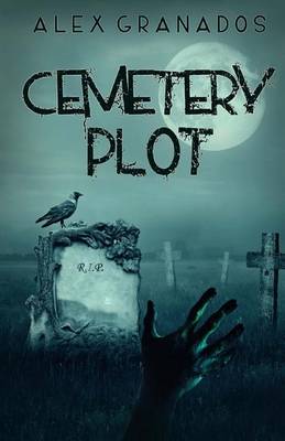 Book cover for Cemetery Plot