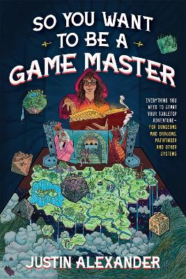 Book cover for So You Want To Be A Game Master