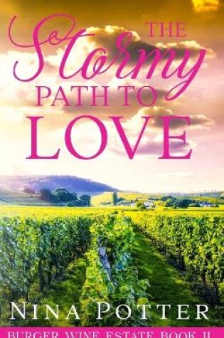 Cover of The Stormy Path To Love
