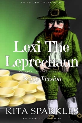 Book cover for Lexi The Leprechaun (Nappy Version)