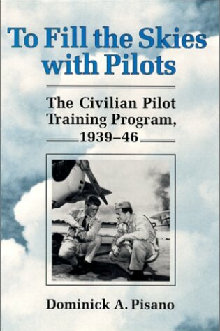 Cover of To Fill the Skies with Pilots