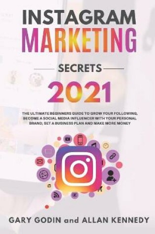 Cover of Instagram Marketing Secrets 2021