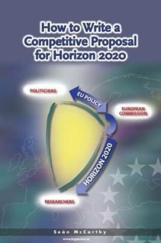 Cover of How to Write a Competitive Proposal for Horizon 2020