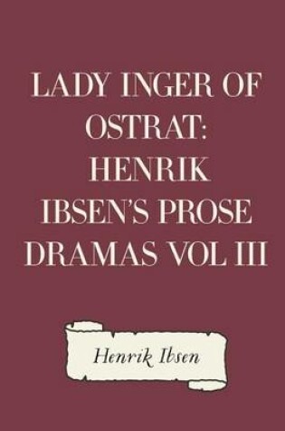 Cover of Lady Inger of Ostrat