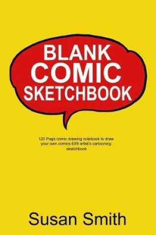 Cover of Blank Comic Sketchbook