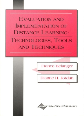 Book cover for Evaluation and Implementation of Distance Learning-Technologies Tools and Techniques