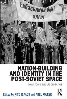 Book cover for Nation-Building and Identity in the Post-Soviet Space