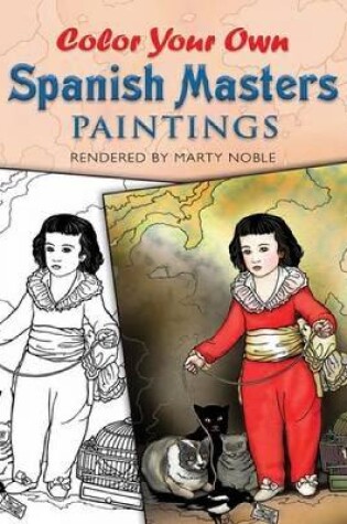 Cover of Color Your Own Spanish Masters Paintings