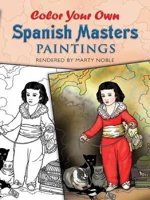Book cover for Color Your Own Spanish Masters Paintings