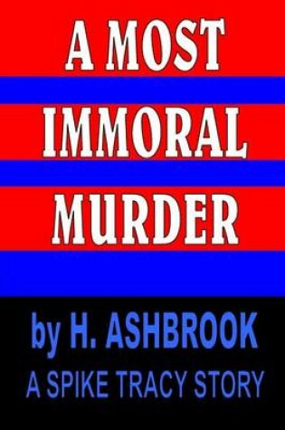 Cover of A Most Immoral Murder