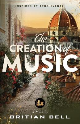 Book cover for The Creation of Music