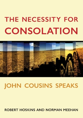 Cover of The Necessity for Consolation
