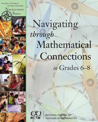 Book cover for Navigating Mathematical Connections 6-8