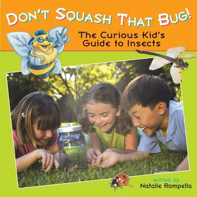 Cover of Don't Squash That Bug!