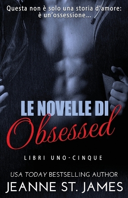 Cover of La collezione di novelle Obsessed