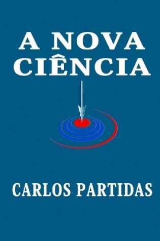 Cover of A Nova Ciência