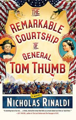 Book cover for The Remarkable Courtship of General Tom Thumb