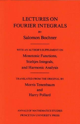 Cover of Lectures on Fourier Integrals. (AM-42), Volume 42