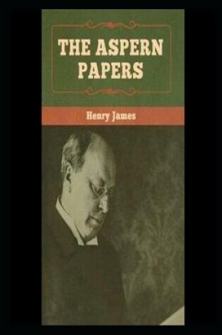 Cover of THE ASPERN PAPERS Annotated Book With Teacher Edition