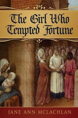 Book cover for The Girl Who Tempted Fortune