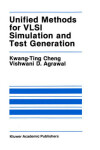 Book cover for Unified Methods for VLSI Simulation and Test Generation