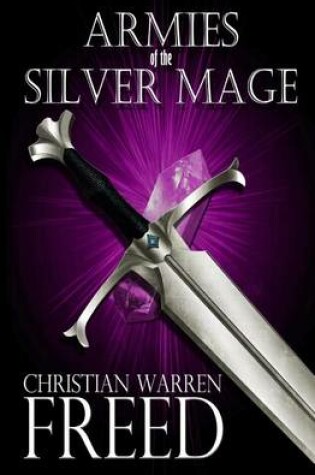 Cover of Armies of the Silver Mage