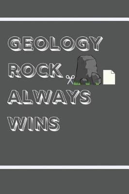 Book cover for Geology Rock Always Wins