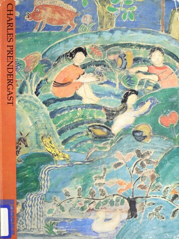 Book cover for The Art of Charles Prendergast