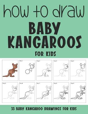 Book cover for How to Draw Baby Kangaroos for Kids