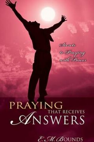 Cover of Praying That Receives Answers