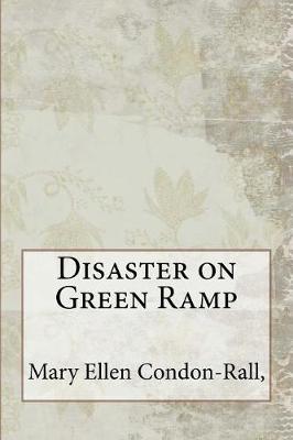 Book cover for Disaster on Green Ramp