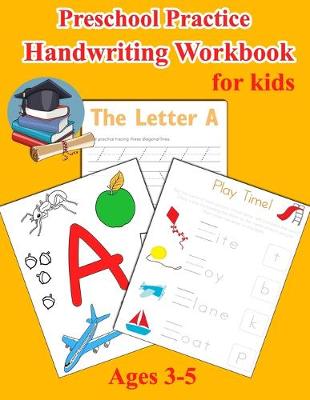 Book cover for Preschool Practice Handwriting Workbook for Kids Ages 3-5