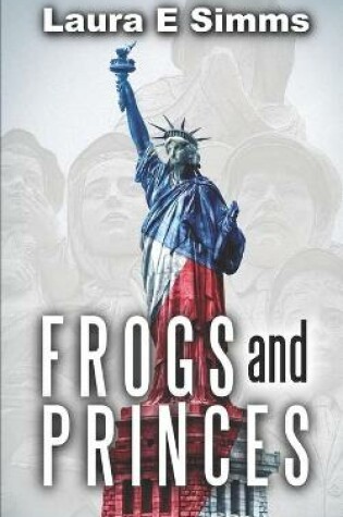 Cover of Frogs and Princes