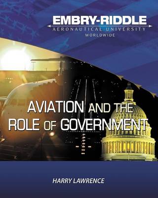 Book cover for Embry Riddle Aeronautical University Version of Aviation and the Role of Government