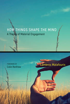 Book cover for How Things Shape the Mind