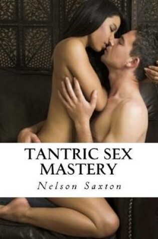 Cover of Tantric Sex Mastery