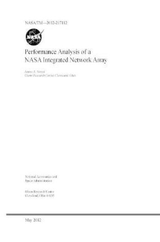 Cover of Performance Analysis of a NASA Integrated Network Array