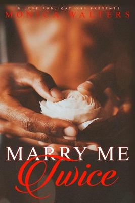 Book cover for Marry Me Twice