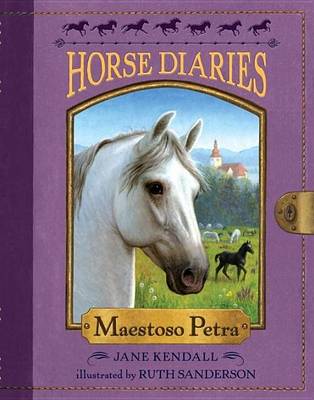 Book cover for Horse Diaries #4: Maestoso Petra